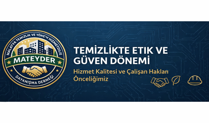 Temizlik Hizmetleri Sektöründe Etik İlkeler Vurgulandı
